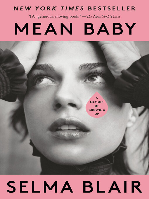 Title details for Mean Baby by Selma Blair - Available